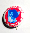 Vintage Liberated Lovelies For Nixon 1972 Pins   Pin Back  Button 1-1 4 