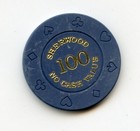 100 00 Chip From The Sherwood Casino Location Unknown Ncv