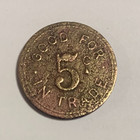 Old Newman  Superior  Wyoming Wyo   Sunrise Bar 1912-1914  Saloon Trade Token