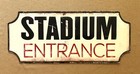 Vintage Metal Stadium Entrance Double Sided Sports Sign 18 x7 5  Mancave Garage