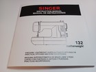 Singer 132 Featherweight Owners Instruction Manual  Reproduction
