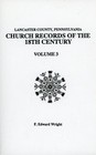 Lancaster County  Pa Church Records Of The 18th Century Vol 2-3