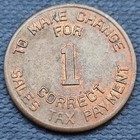 Arizona State Tax Commission Sales Tax Token Correct Change For 1 Mill  59546
