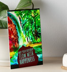 Digital May Your Birthday Flow With Happiness Happy Bday Card  print Req d  