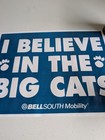 Bellsouth Mobility I Believe In The Big Cats Advertising Sign Poster Vintage