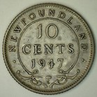 1947 C Newfoundland Silver 10 Cents Extra Fine Canada Ten Cent Coin 10c Xf