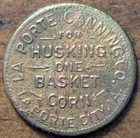 La Porte City  Iowa Ia La Porte Canning Co 3 Cents Husking Corn Trade Token