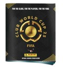 Panini Fifa Club World Cup 2025 - World Cup 25 - Pick Stickers Part 2   251- 500