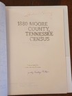 1880 Moore County Tennessee Census Book   Genealogy History Signed Judy Phillips