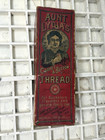 19thc Aunt Lydia s Sewing Thread Country Store Advertising Box