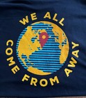 Broadway Musical Come From Away  We All Come From Away Blue Long Sleeve T New