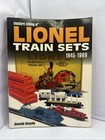 Standard Catalog Of Lionel Train Sets  1945-1969 Paperback David Dooyle 2007