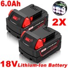 2 Pack 6 0 Ah For Milwaukee For M18 Lithium Extended Capacity Battery 48-11-1860