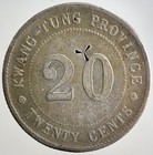 Chinese Kwang-tung 20 Cents Silver Coin   Collectable Grade   A3144