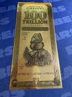 100 Trillion Zimbabwe Dollars Zig Goldback Foil Note  1 20 Troy Oz  Sound Money