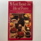 My Favorite Homemade Jams Jellies And Preserves Recipes Violet Rutherford 32pgs
