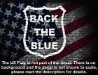 Back The Blue  police  Custom Car Truck Window Sticker Vinyl Decal Us Seller