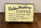 Golden Wedding Coffee Baking Powder Tin Advertising Match Holder W  Matches