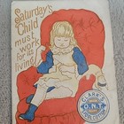Antique Clark   s O n t  Trade Card     Saturday   s Child     Sewing Nursery Rhyme Ad