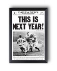 1955 Brooklyn Dodgers World Series Champions        this Is Next Year     Daily News F