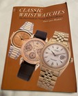 Classic Wristwatches 2008 2009  The Price Guide For Vintage Watch Collectors