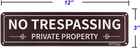 Private Property No Trespassing Sign 4 Pack  Metal No Trespass Sign  12x3 Inch U