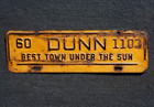 1960 Dunn North Carolina License Plate Town Topper - Best Town Under The Sun