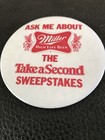 Miller High Life Beer 3  Inch Pinback Button Pin Advertising