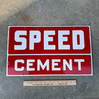 Rare Original Porcelain Speed Cement Mint Condition Vintage Advertising Sign Nos