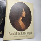 Land Of The Little Angel  A History Of Angelina County  Texas  1976  Hardcover 