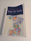 A Resource Book For Senior Girl Scouts Handbook Book 1995