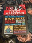 Dan Kennedy Lot No Bs Direct Marketing Ultimate Sales Letter Outrageous Ads