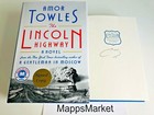 Signed The Lincoln Highway By Amor Towles 1st Edition 1st Printing  2021  Hc 