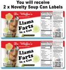 2x Funny Llama Farts Soup Can Labels - Joke Gag Farm Kitchen Decor Birthday Gift