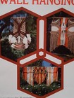 Macrame Wall Hangings  Vintage Patterns  Alaskan Beauty  Lots More - See Pics