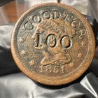 1851 Large Cent Brothel Token    good For 100    Counter Stamp 