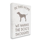 We Narrate Dog s Thoughts Phrase Family Pet Motivational  Designed By Daphne    