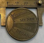 This Day My New Life Began Addiction Sobriety Recovery Chip Token Coin Medal