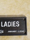 Vintage 1934 Cast Iron Segregation Sign-white Ladies  Birmingham  Ala