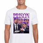 Prison Mike T-shirt  Michael Scott - The Office  Funny Graphic T-shirt  S-2xl