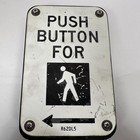 Mccain Vintage Retired Crosswalk Pedestrian Push Button Porcelain Sign