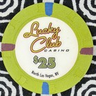 Lucky Club  25 Las Vegas  Nevada Casino Chip C11