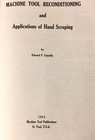 Machine Tool Reconditioning Application Of Hand Scraping - Edward Connelly Book