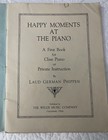 Vintage Sheet Music Happy Moments At The Piano First Book For Class Piano 1939