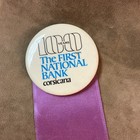 1986 First National Bank Of Corsicana Texas 100 Year Button With Ribbon