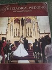 The Classical Wedding Sheet Music Solo Piano Paperback Hal Leonard