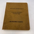 Vintage 1943 Union Pacific Railroad Instructions To Agents Manual Hand Book