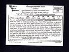 54 Babe Ruth  Yankees   1986 The Sporting News tsn Conlon Smithsonian 1 12 000
