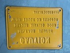 Vintage Byrne Doors Tin Metal Caution Sign  Yellow With Black Lettering