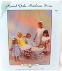 Chery Williams Round Yoke Dress Heirloom Pattern 1990 Childs Sizes 1 - 10 Uncut